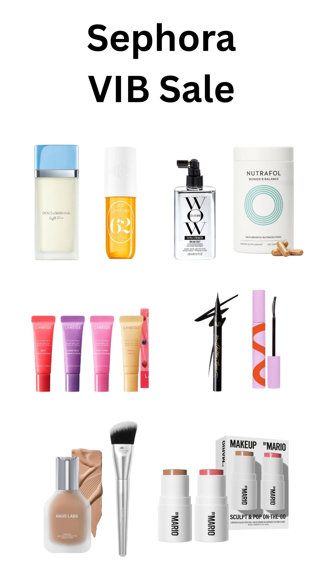 Sephora VIB sale favorites. 

#LTKOver40 #LTKStyleTip #LTKBeauty