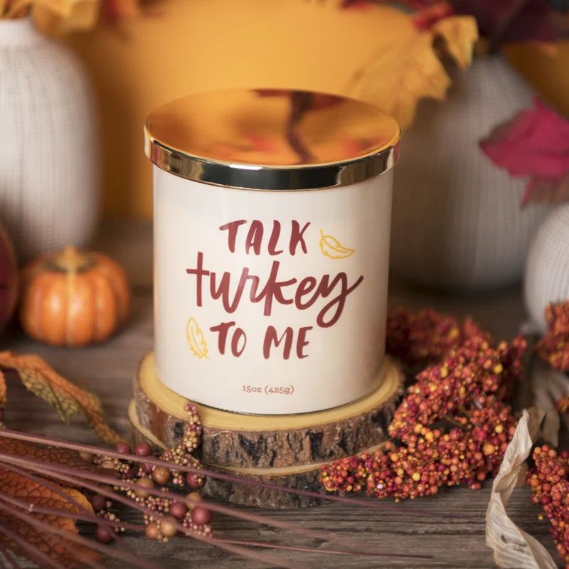 Harvest Sentiments Talk Turkey to Me 15 oz Two Wick Soy Wax Scented Jar Candle, Up to 60 Hours Bu... | Wayfair North America