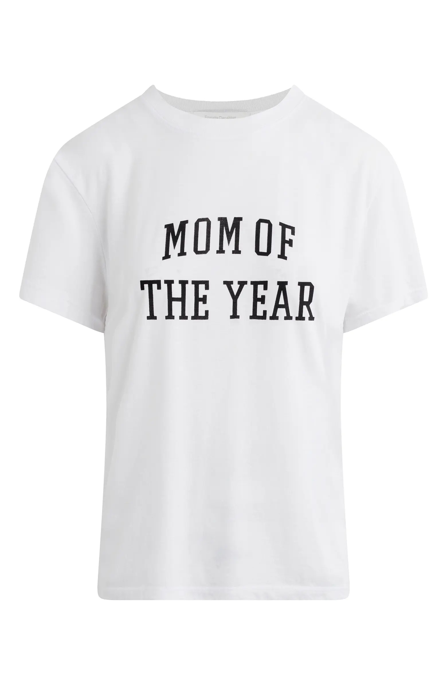 Favorite Daughter Mom of the Year Classic Graphic T-Shirt | Nordstrom | Nordstrom