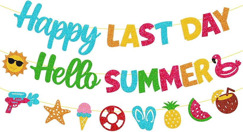 Happy Last Day Hello Summer Banner Goodbye School Hello Pool Decoration End of School Year Vacati... | Amazon (US)