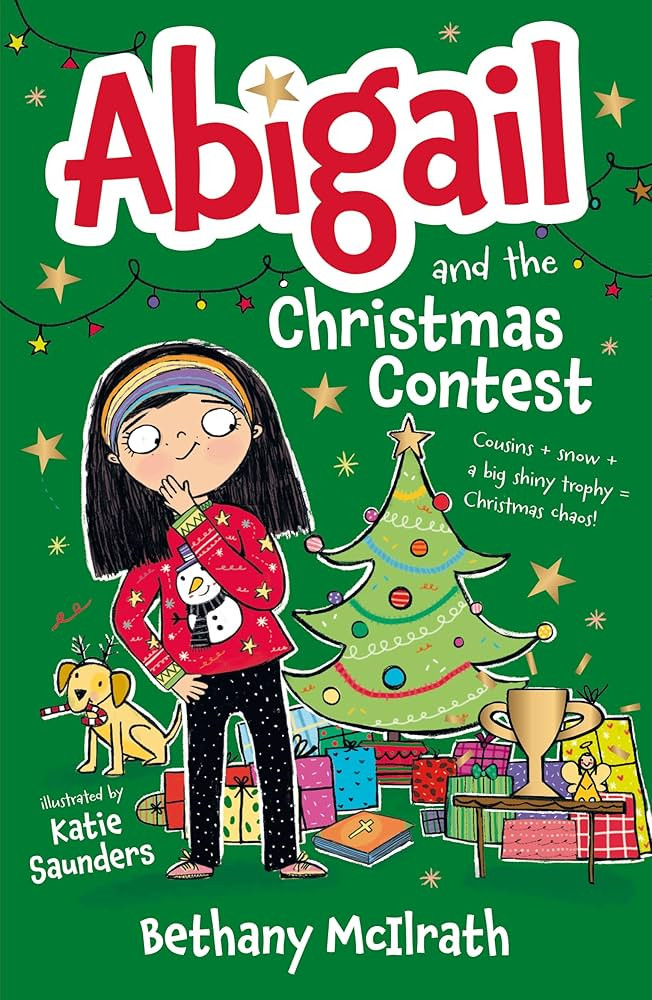 Abigail and the Christmas Contest: Cousins + snow + a big shiny trophy = Christmas chaos! (Christ... | Amazon (US)