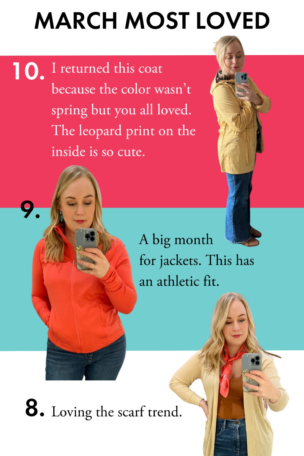 March most loved items. 
Rain Jacket
Scarf
Athletic Jacket 
Spring Jacket
#hocspring 