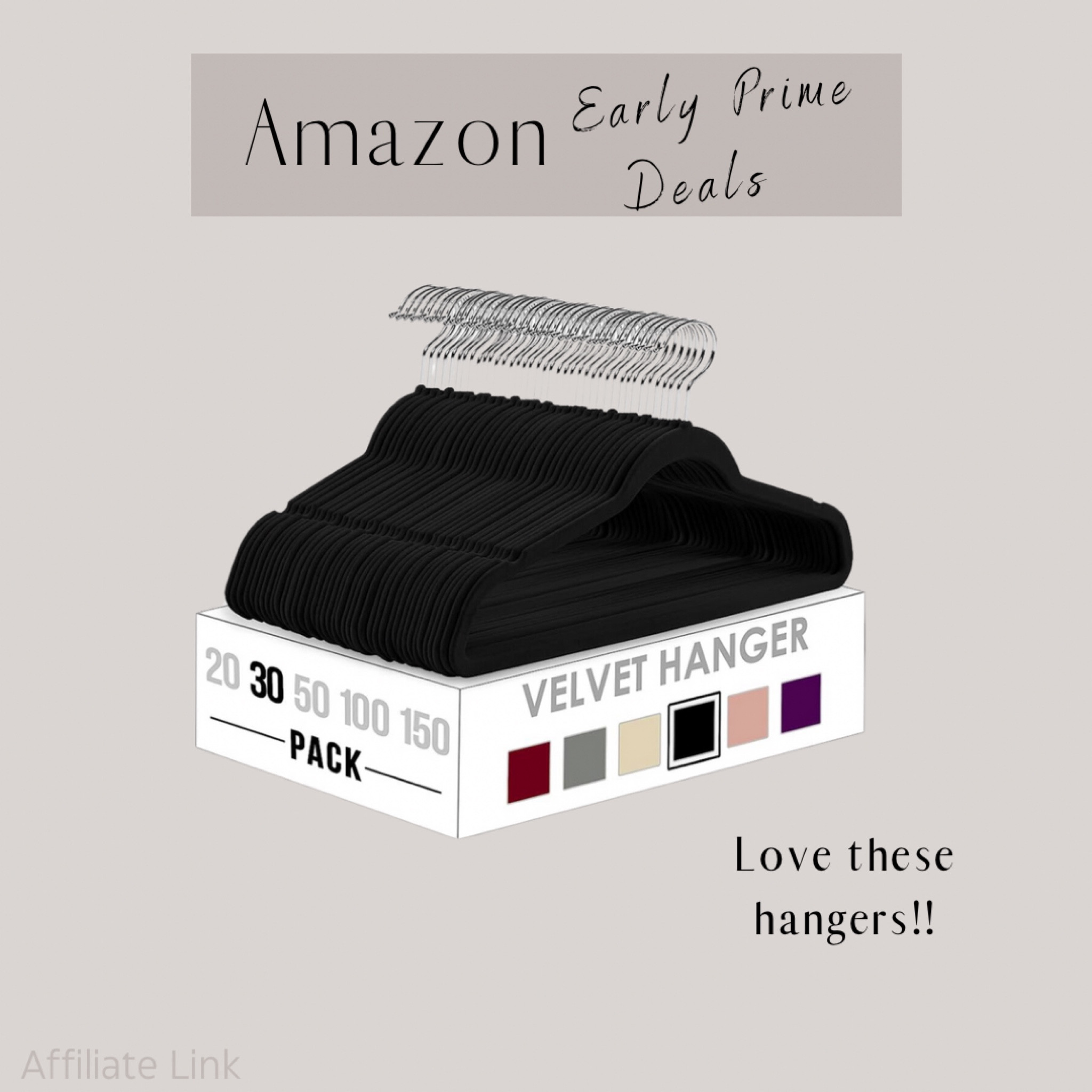 Amazon Prime Day Deals! 

Hangers
Velvet hangers
Closet organization 
Organization 
Amazon finds 
Amazon home 

#LTKFind #LTKxPrimeDay #LTKhome