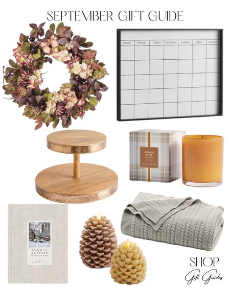 September gift guide: for home 

Fall gift ideas, fall scents, fall decor, fall wreaths, family calendar, throw blankets 

#LTKfamily #LTKSeasonal #LTKhome