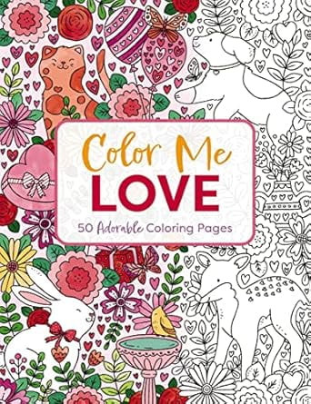 Color Me Love: A Valentine's Day Coloring Book (Paperback) | Walmart (US)