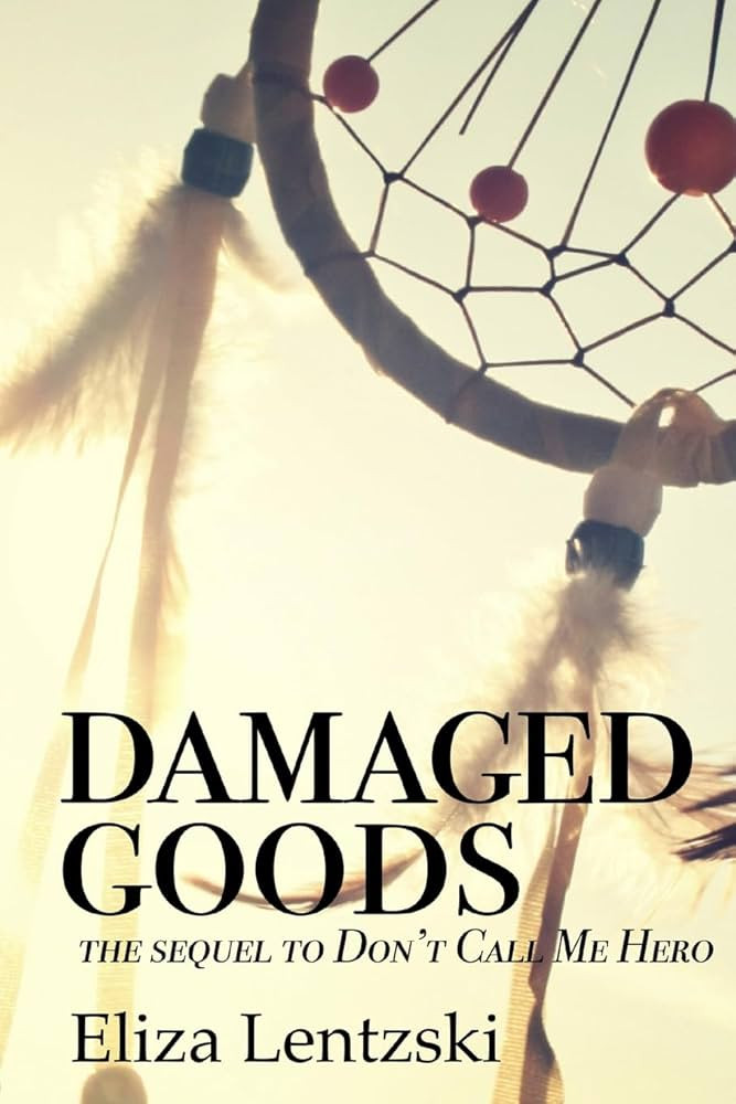 Damaged Goods (Don't Call Me Hero) | Amazon (US)