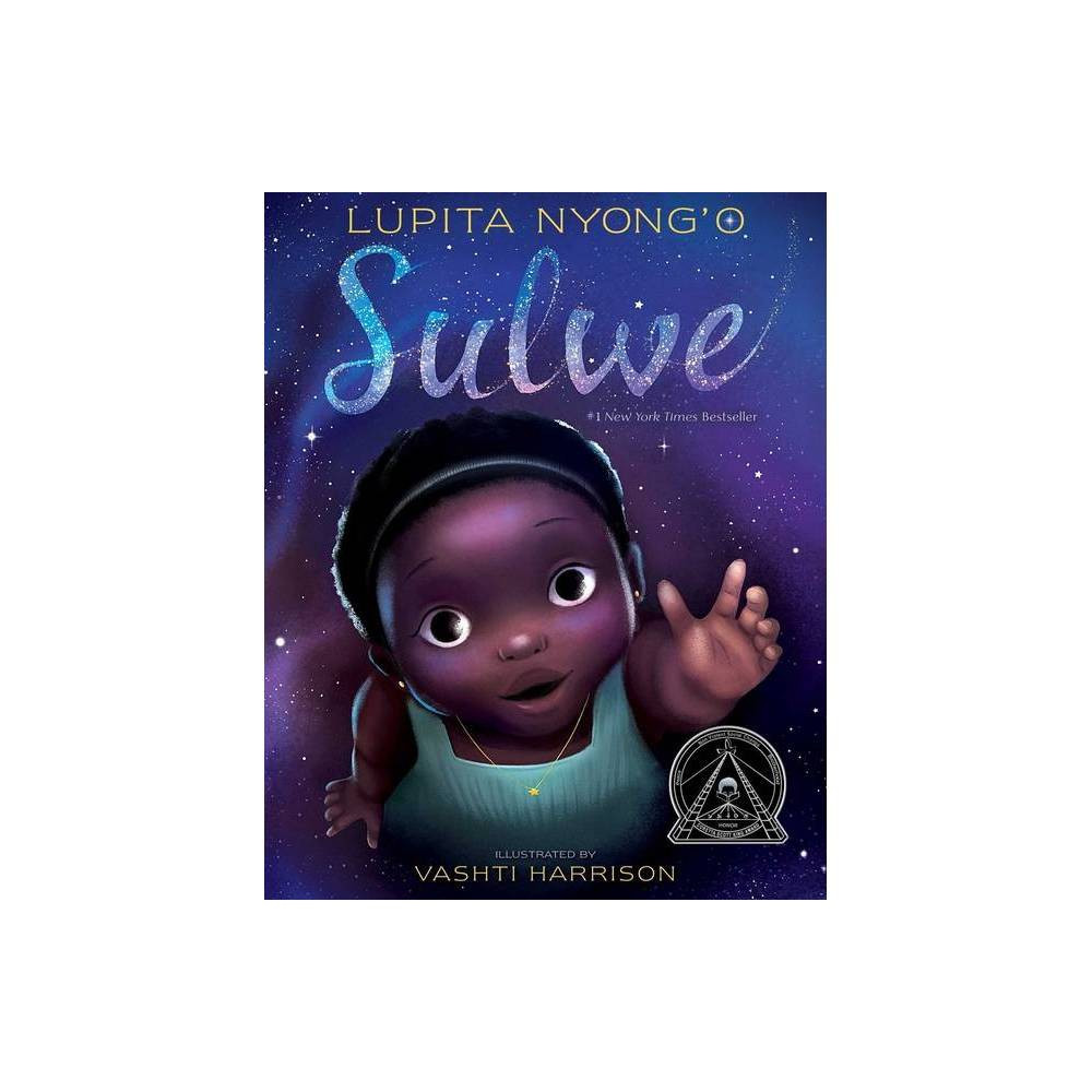 Sulwe - by Lupita Nyong'o (Hardcover) | Target