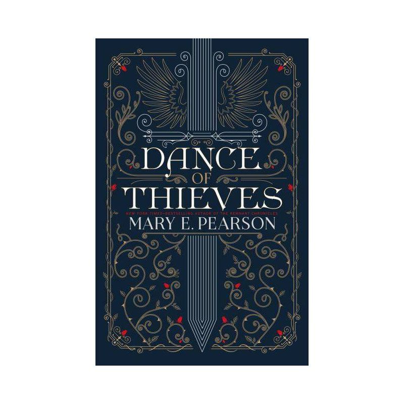 Dance of Thieves - by  Mary E Pearson (Paperback) | Target