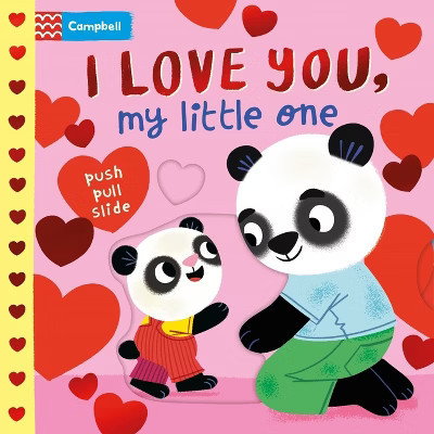 I Love You, My Little One - by  Campbell Books (Board Book) | Target