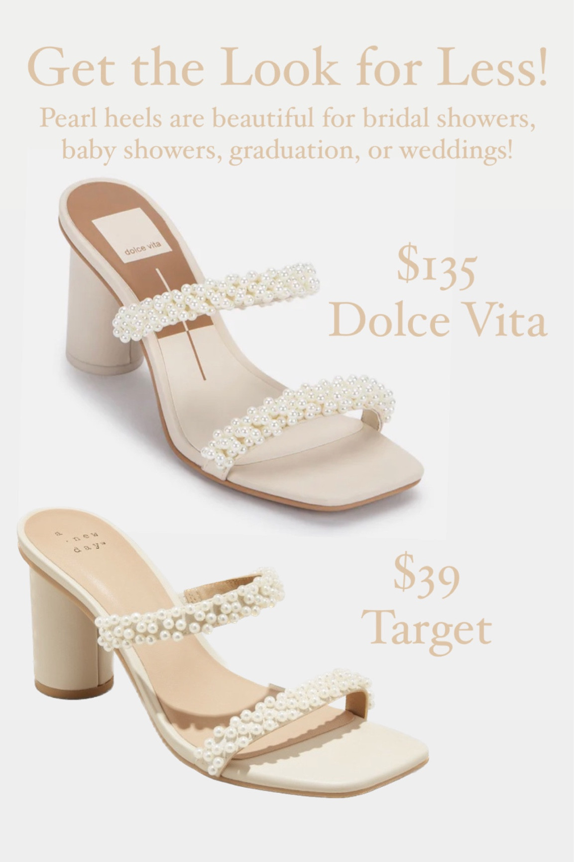 Pearl heels are timeless and perfect for baby shower shoes, bridal shower shoes, graduation shoes, or even wedding shoes! These dolce vita Pearl heels are beautiful and their heels last forever! The target Pearl heels are so pretty and a great price! I recommend sizing up a half to a full-size in the target heels!

Get the look for less, shoe dupe, Pearl shoes, Pearl heels, graduation outfit, wedding guest outfit, spring wedding, summer wedding, baby shower outfit, bridal shower outfit, bride outfit, white heels, white shoes, heels under $40, heels under $50, dolce vita heels, dolce vita dupe 

#LTKunder50 #LTKshoecrush #LTKSeasonal