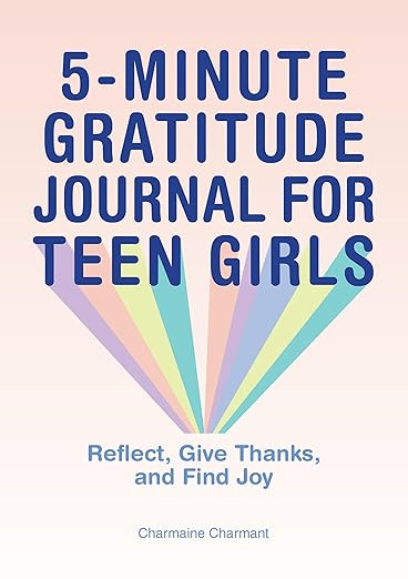 5-Minute Gratitude Journal for Teen Girls: Reflect, Give Thanks, and Find Joy | Amazon (US)