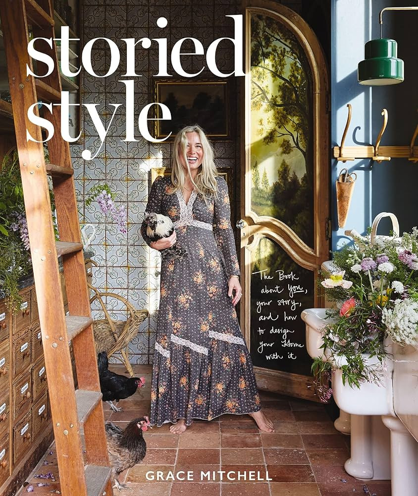 Storied Style: The Book About YOU, Your Story, and How to Design Your Home with It | Amazon (US)