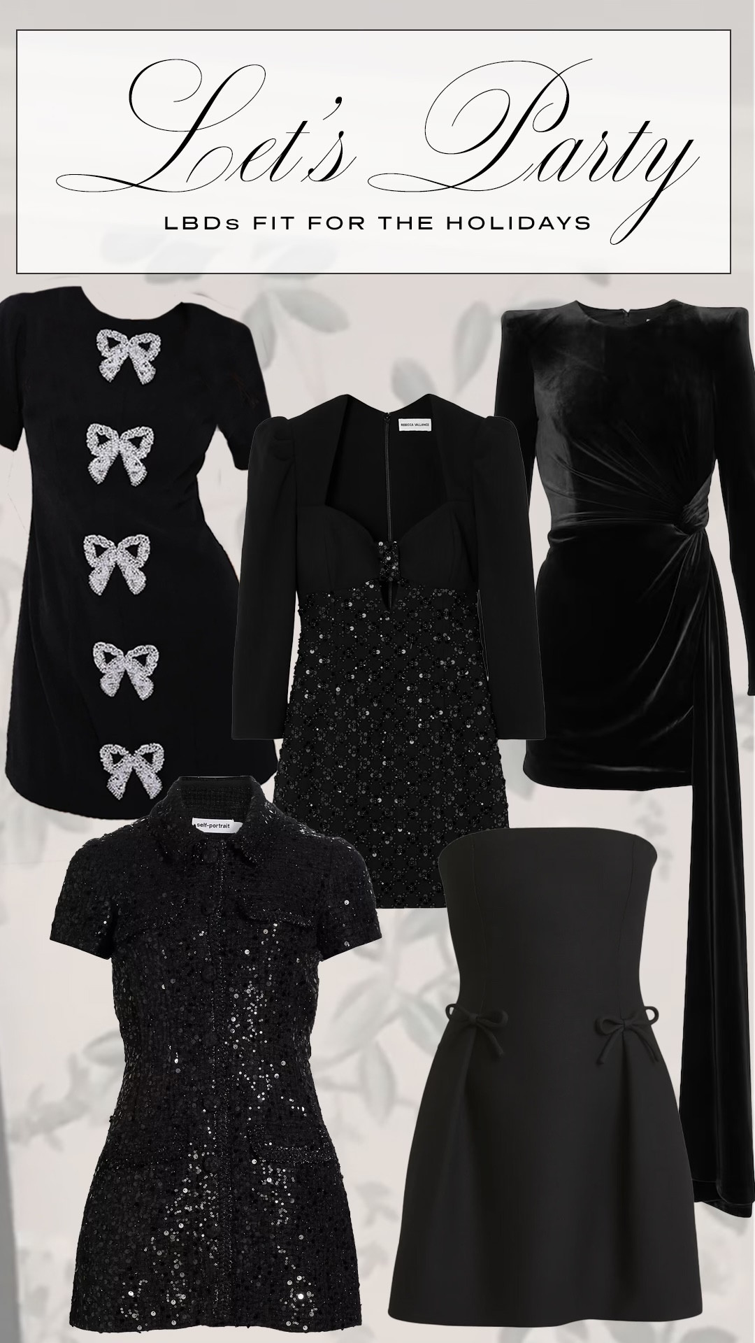 My current LBD picks. Perfect for the holidays and any special event. 