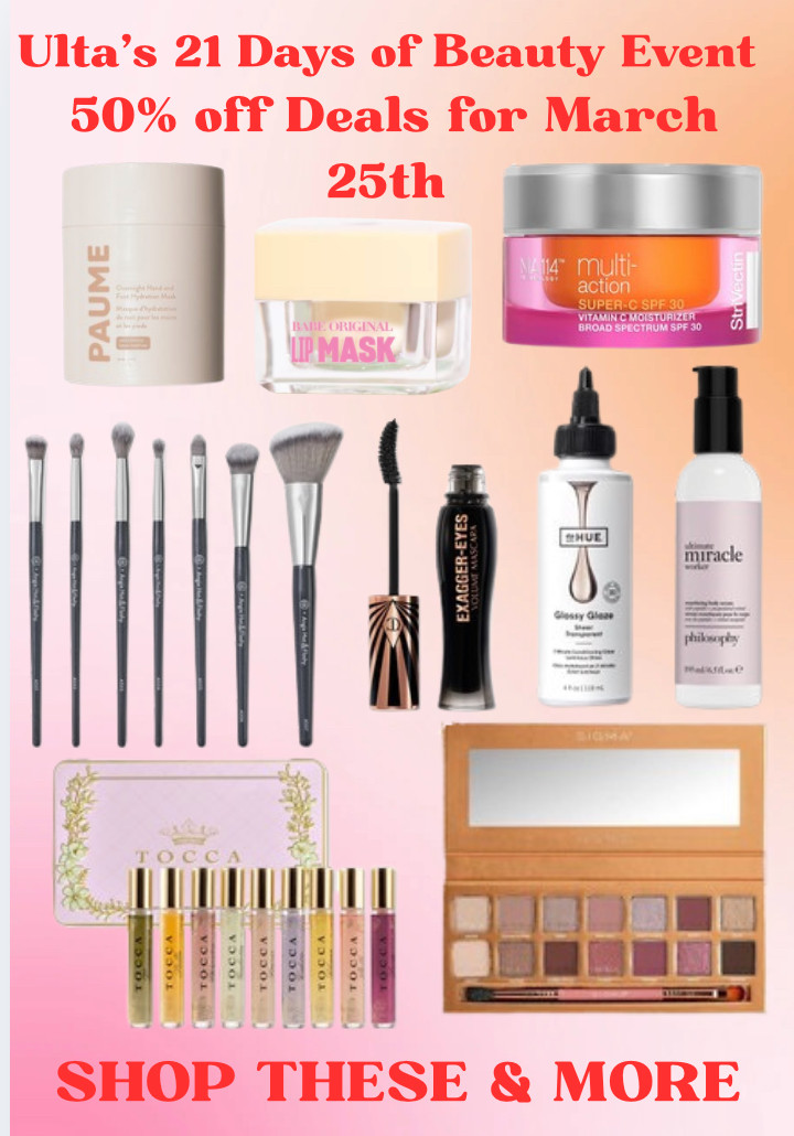 Ulta Beauty steals for 3/25  

 

#LTKOver40 #LTKSaleAlert #LTKBeauty