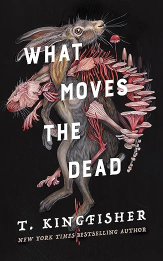 What Moves the Dead     Paperback – Dec 26 2023 | Amazon (CA)