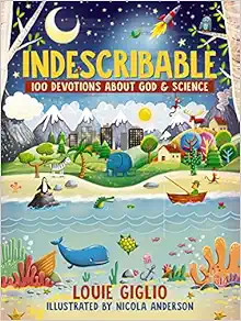 Indescribable: 100 Devotions for Kids About God and Science (Indescribable Kids)     Hardcover ... | Amazon (US)