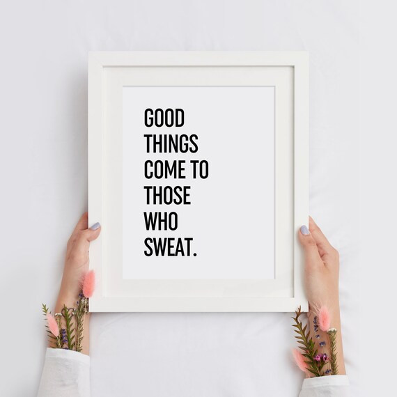 Good Things Come to Those Who Sweat Printable Wall Art - Etsy | Etsy (US)