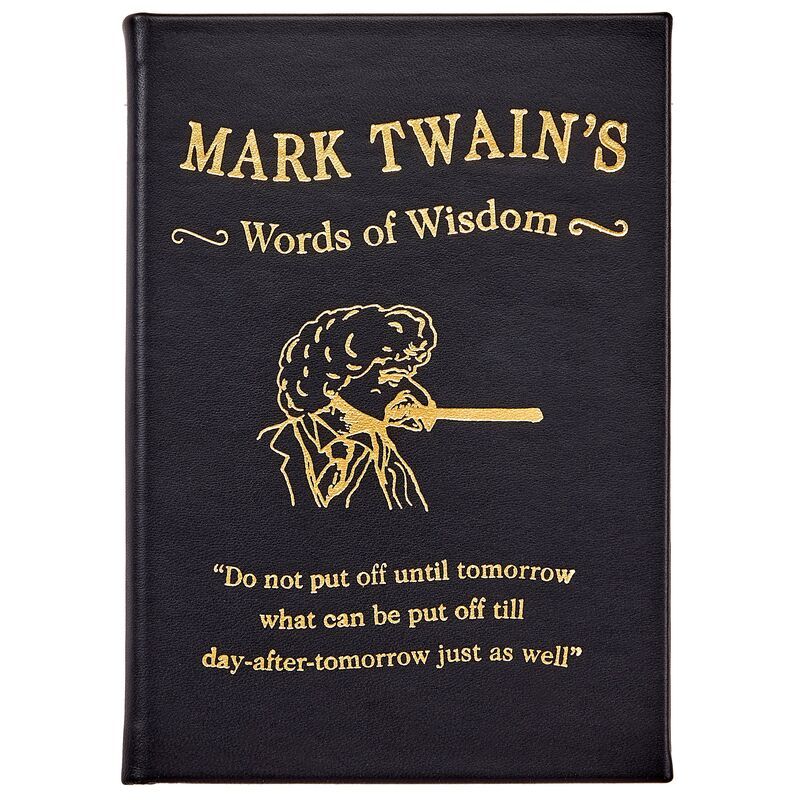 Mark Twain's Words of Wisdom | One Kings Lane