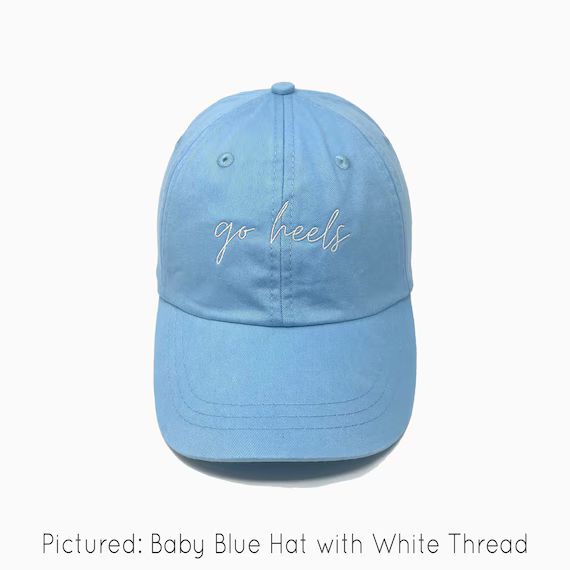 Go Heels Embroidered Pigment-dyed Baseball Cap moontime Font - Etsy | Etsy (US)