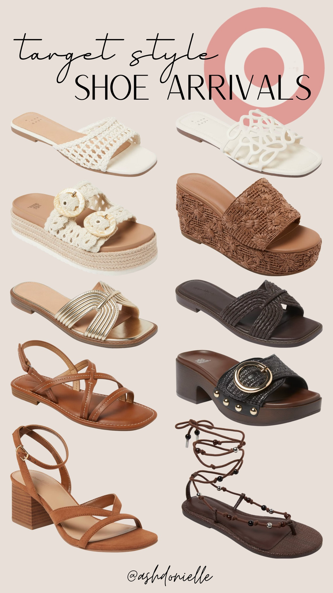 Target new shoe arrivals

Summer sandals
Platform slides
Strappy flat sandals
Espadrille wedges
White fashion sneakers
Beach vacation footwear
Braided slide sandals
Comfortable walking shoes
Raffia detail heels

#LTKSeasonal #LTKSaleAlert