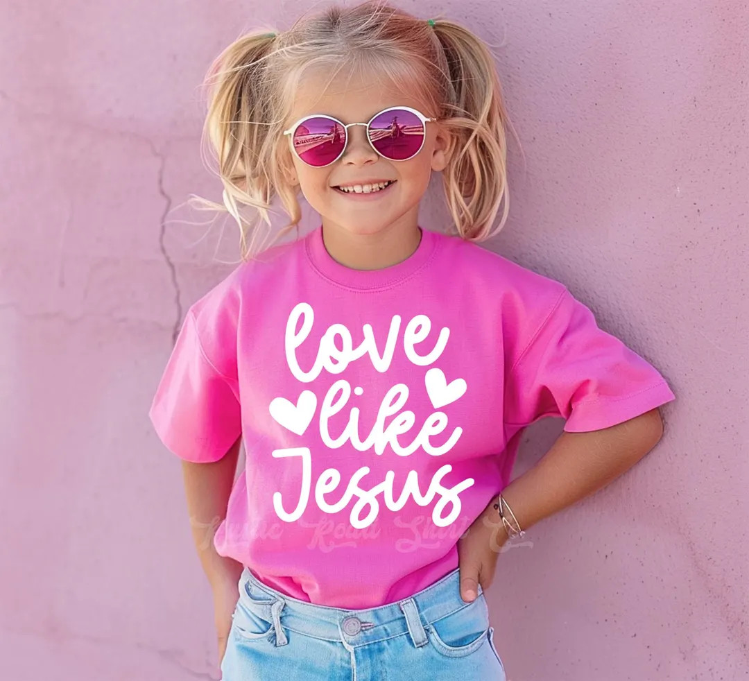 Girls Valentines Shirt, Love Like Jesus Shirt, Toddler Valentine Shirt, Kids Valentines Shirt - E... | Etsy (US)