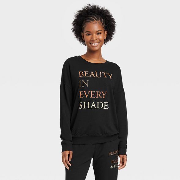 Women's Beauty In Every Shade Graphic Sweatshirt - Black | Target