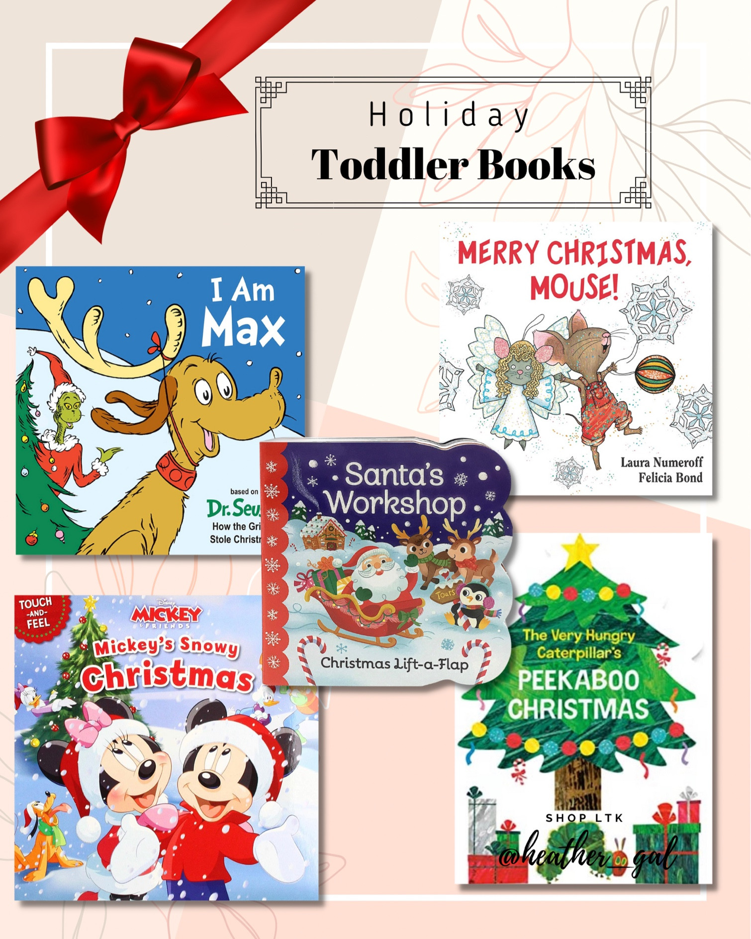 Holiday Toddler Books, board books, Christmas board books, how the grinch stole Christmas, very hungry caterpillar books, Mickey seasonal books, Mickey Christmas book, if you give a mouse a cookie book, holiday lift a flap book, books for babies, books for toddlers

#LTKHoliday #LTKkids #LTKbaby