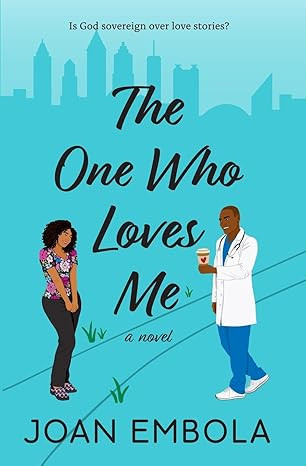 The One Who Loves Me: A Christian Medical Romance (Sovereign Love) | Amazon (US)