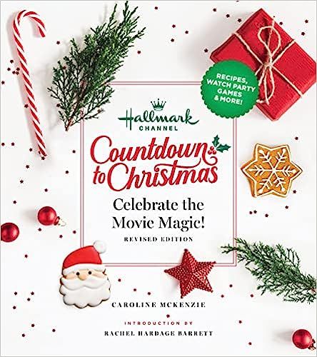 Hallmark Channel Countdown to Christmas: Celebrate the Movie Magic (REVISED EDITION)    Hardcover... | Amazon (US)