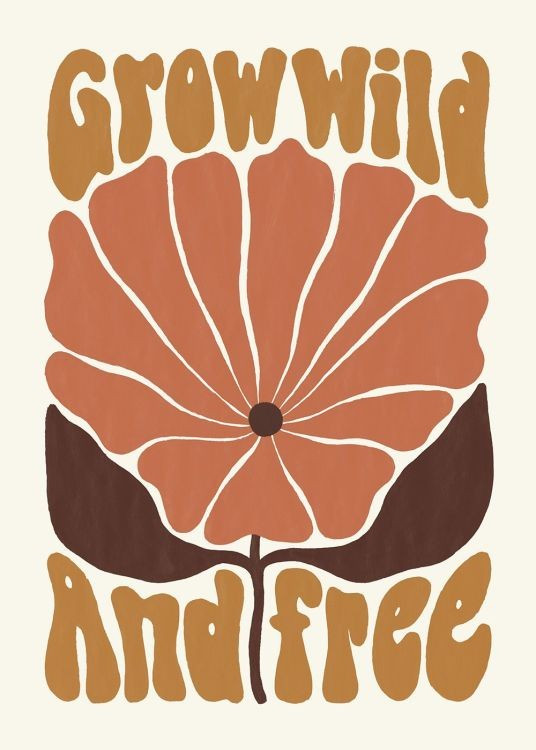 Grow Wild and Free Print | Desenio