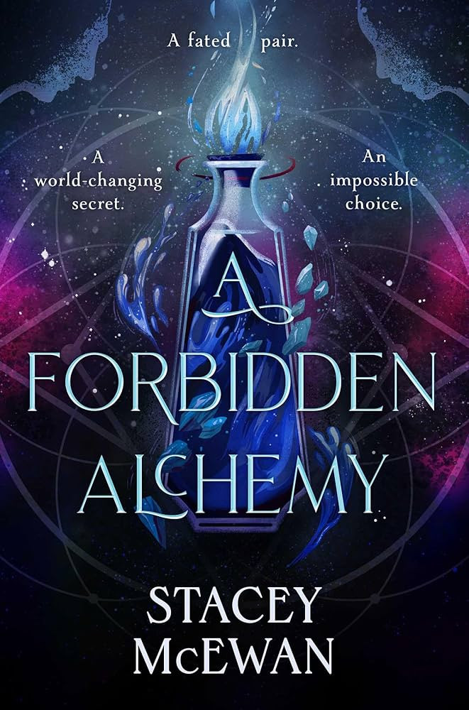 A Forbidden Alchemy: an exhilarating slow burn romantasy of first loves and betrayals | Amazon (UK)
