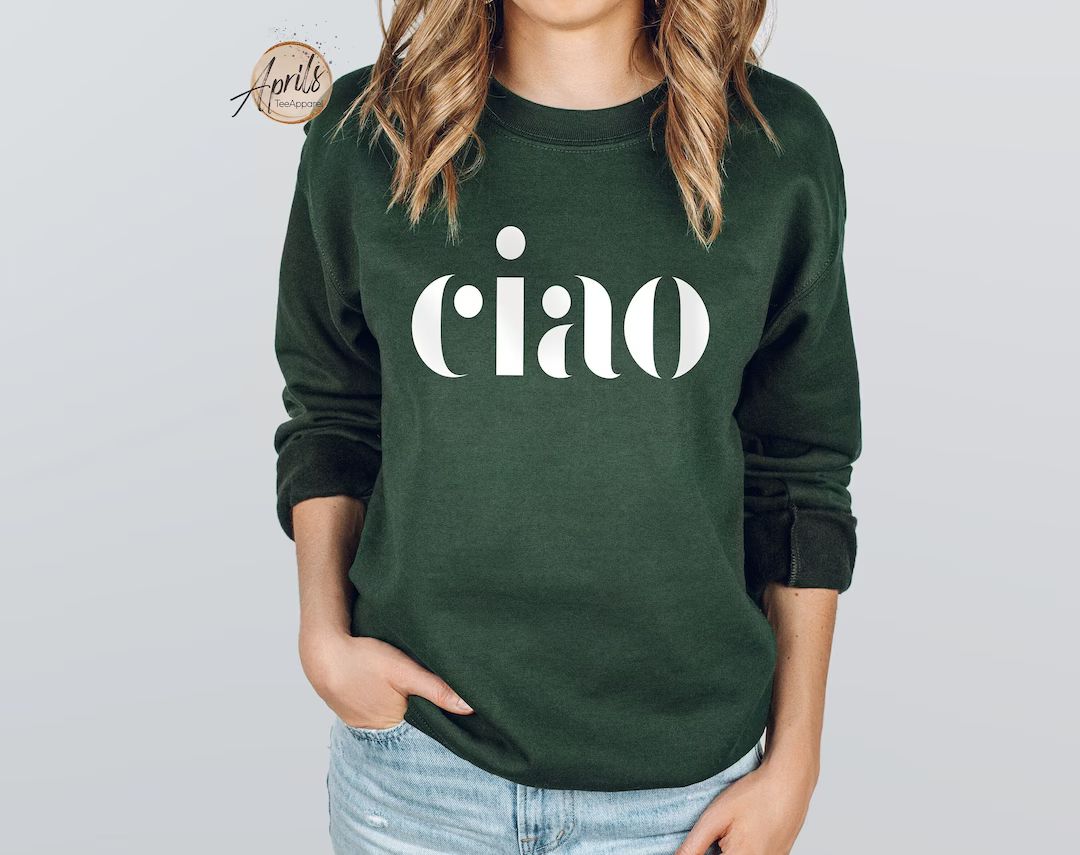 Ciao Sweatshirt or Hoodie Ciao Bella Sweatshirt Italy - Etsy | Etsy (US)