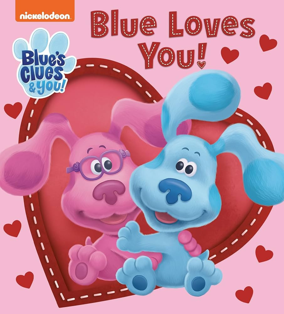 Blue Loves You! (Blue's Clues & You) | Amazon (US)