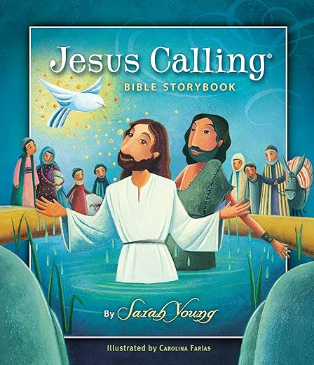 Jesus Calling Bible Storybook      Hardcover – Picture Book, October 15, 2012 | Amazon (US)