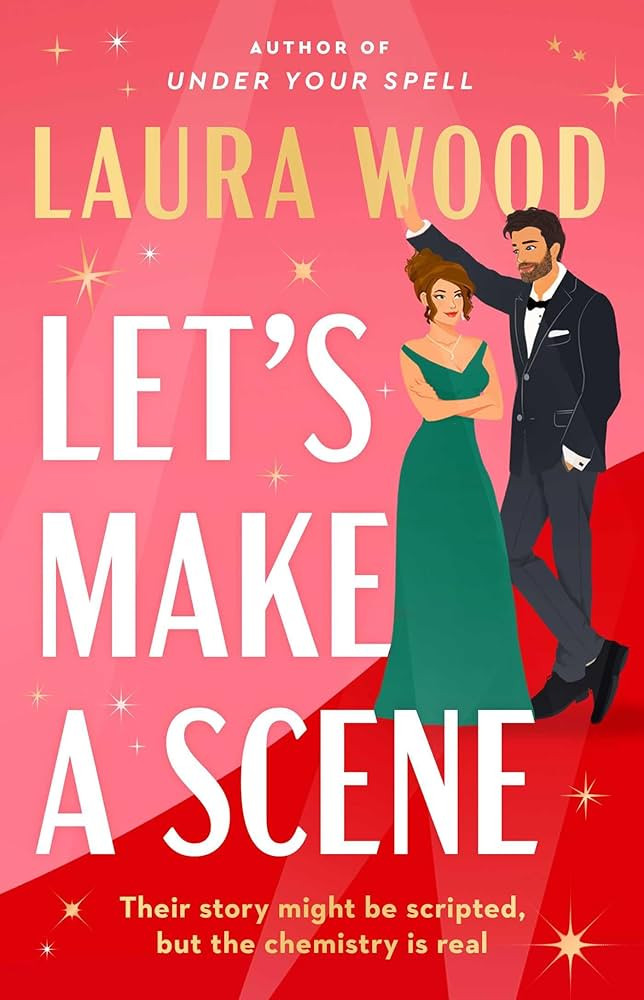 Let's Make a Scene: A Novel | Amazon (US)