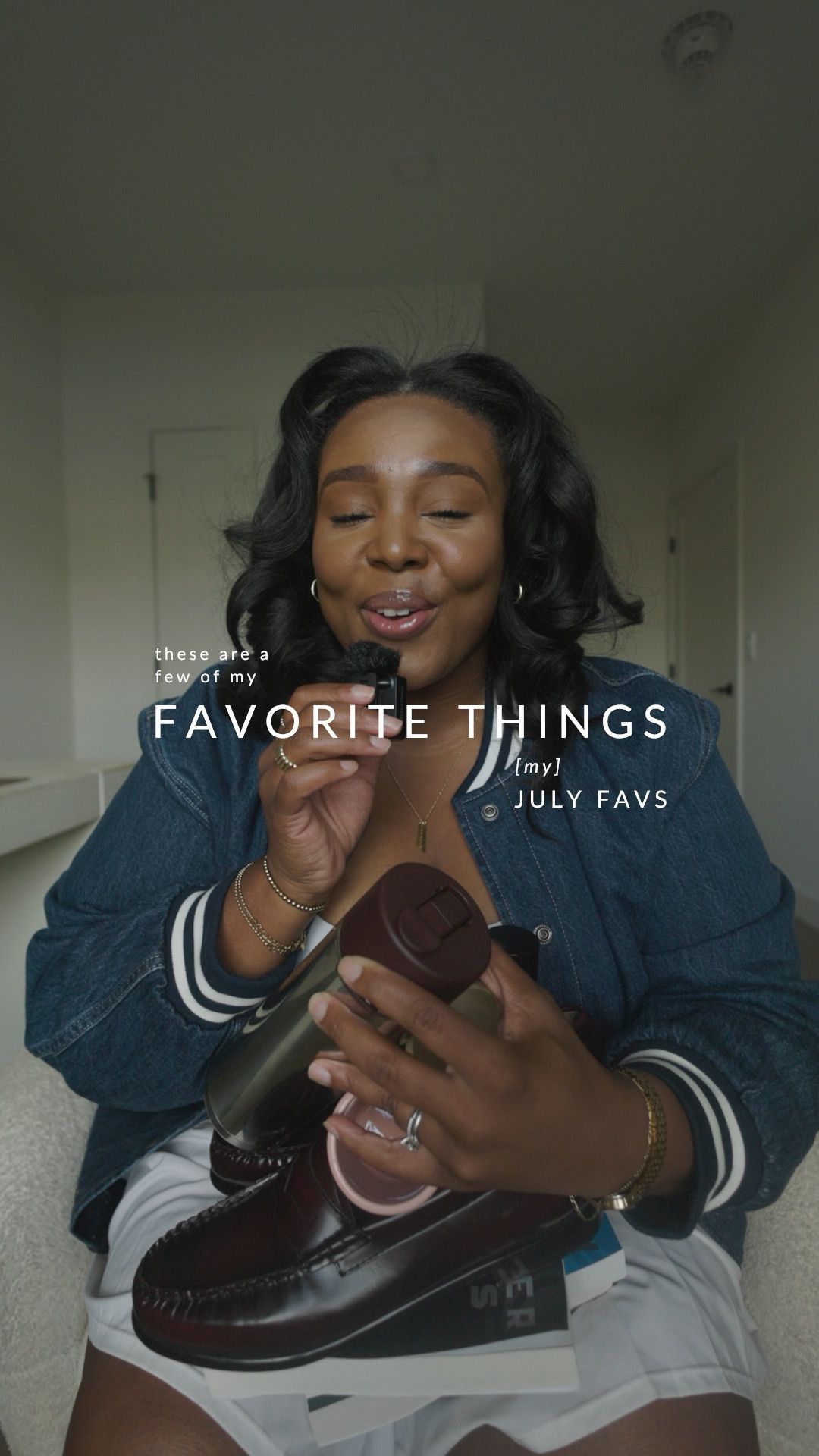 a few of my favorite things. my july favs.