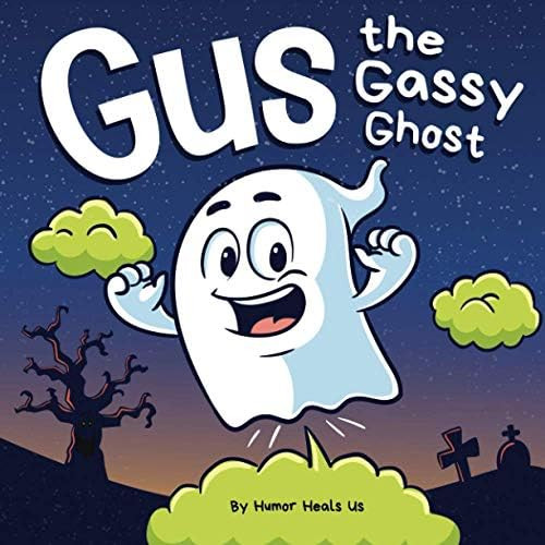 Gus the Gassy Ghost: A Funny Rhyming Halloween Story Picture Book for Kids and Adults About a Fartin | Amazon (US)