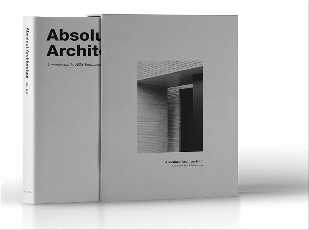 Absolute Architecture by ABS Bouwteam (Dutch Edition) | Amazon (US)