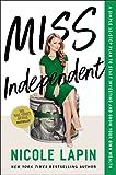 Miss Independent: A Simple 12-Step Plan to Start Investing and Grow Your Own Wealth: Lapin, Nicol... | Amazon (US)