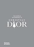 The World According to Christian Dior: Mauriès, Patrick, Napias, Jean-Christophe: 9780500024140:... | Amazon (US)