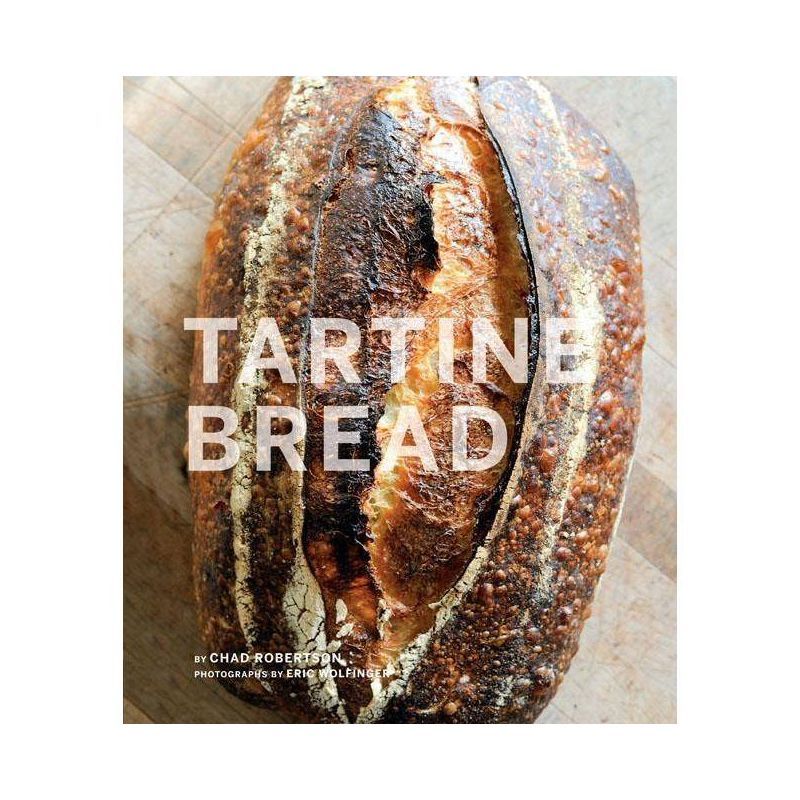 Tartine Bread - by  Elisabeth Prueitt & Chad Robertson (Hardcover) | Target