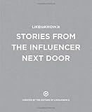 LIKEtoKNOW.it: Stories from the Influencer Next Door | Amazon (US)