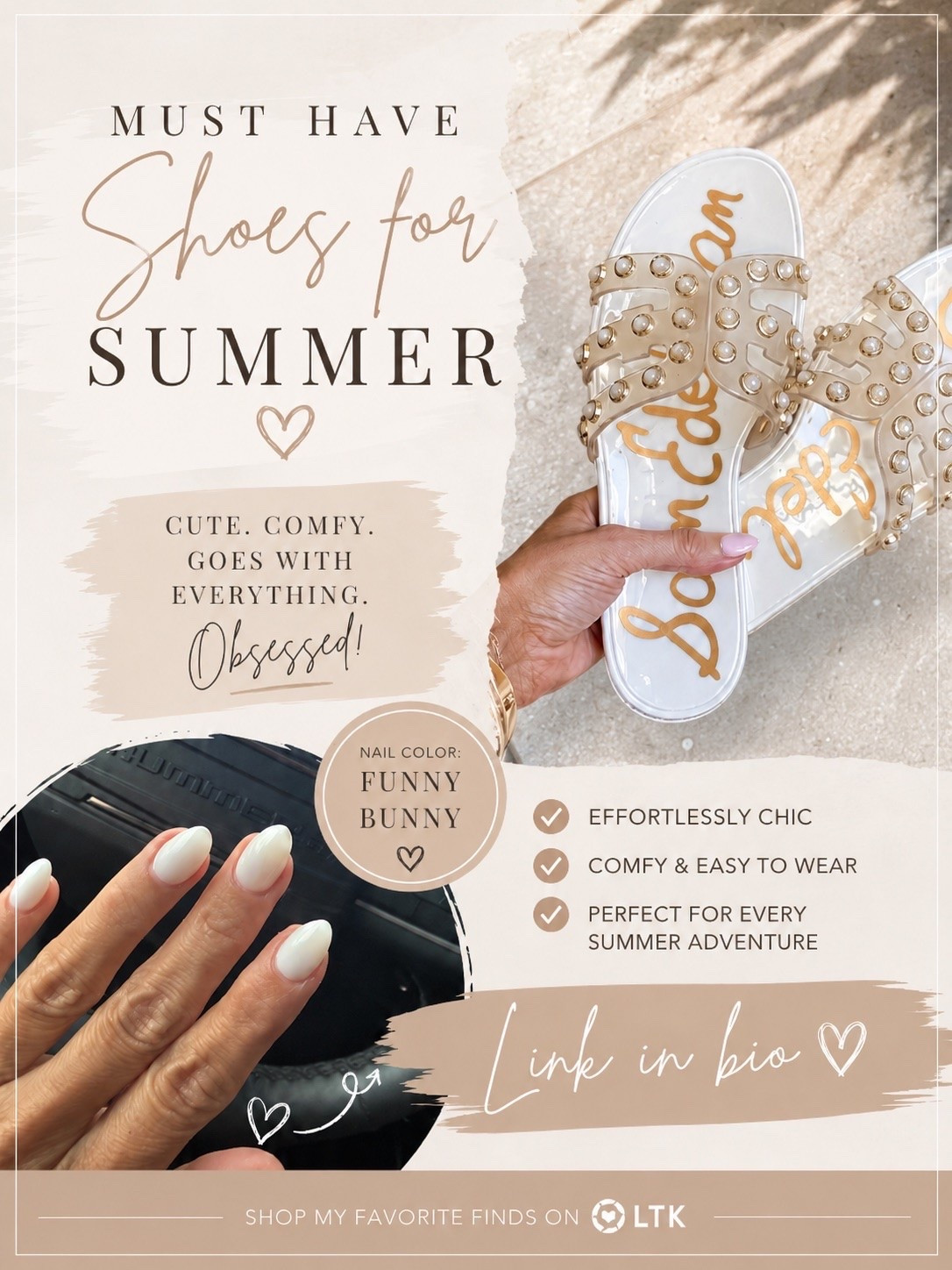 These sandals are seriously a MUST for summer 🤍✨

They’re cute, comfy, and go with literally everything — dresses, denim shorts, beach outfits, you name it! And can we talk about this nail color?! “Funny Bunny” is the perfect clean girl white for summer 🙌

Both linked in my bio on LTK 💕 Hurry before they sell out!
#LTKStyle #SummerStyle #SummerSandals #FunnyBunnyNails #NeutralStyle #BeachyVibes #LTKFinds #SummerMustHaves #OOTD #SimplySchade

#LTKdayinmylife #LTKgrwm #LTKOver40