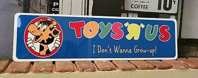 Toys R Us aluminum sign  6" x 23"  I Don't Wanna Grow-Up! | eBay US