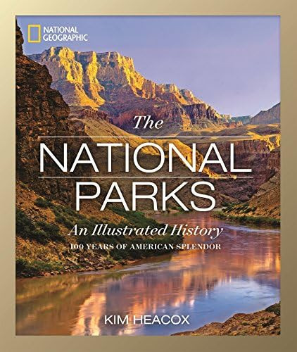 National Geographic The National Parks: An Illustrated History | Amazon (US)
