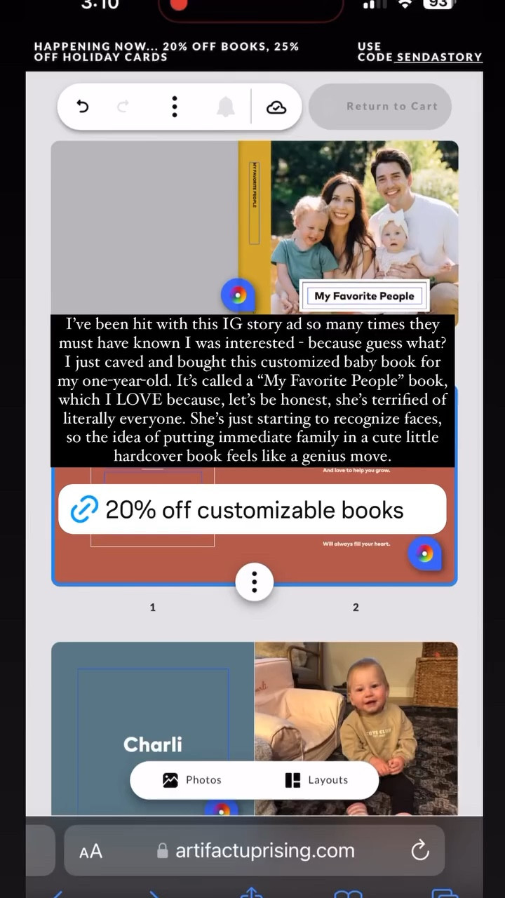 I’ve been hit with this IG story ad so many times they must have known I was interested - because guess what? I just caved and bought this customized baby book for my one-year-old. It’s called a “My Favorite People” book, which I LOVE because, let’s be honest, she’s terrified of literally everyone. She’s just starting to recognize faces, so the idea of putting immediate family in a cute little hardcover book feels like a genius move.