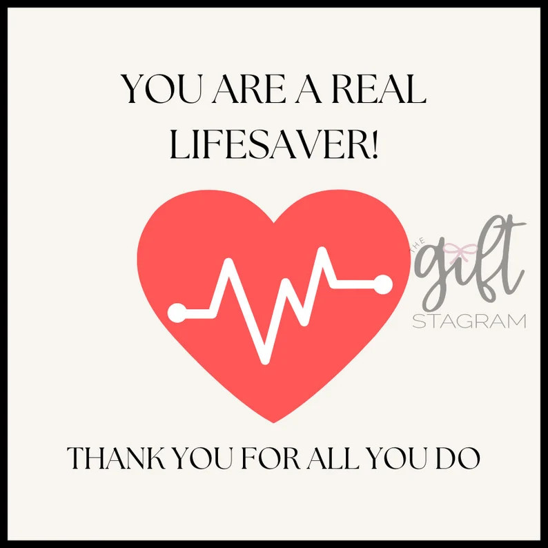 You Are A Lifesaver Gift Tag DIGITAL DOWNLOAD Thank You Gift Tag Nurse Appreciation Gift Tags 3x3... | Etsy (US)