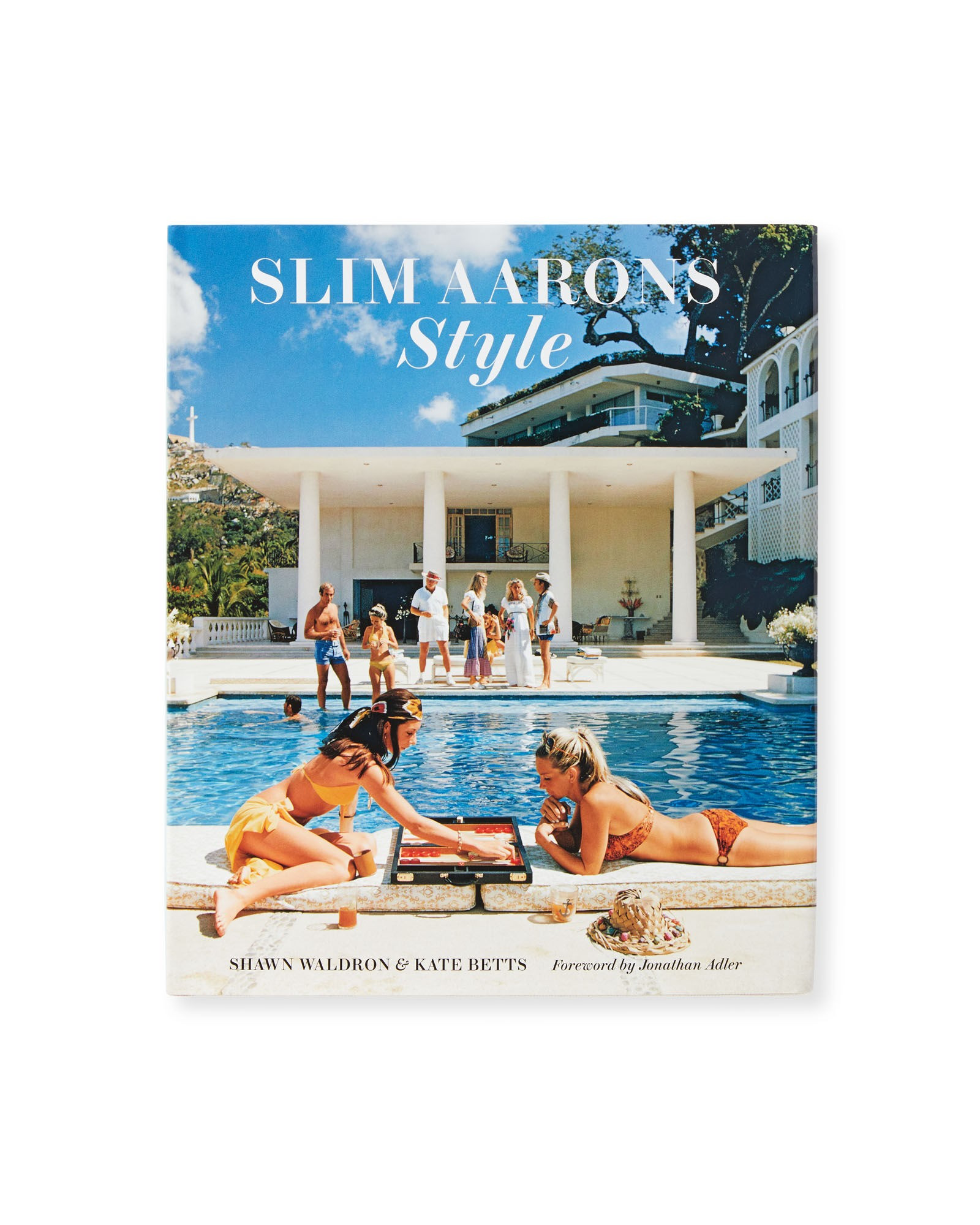 "Slim Aarons: Style" by Shawn Waldron and Kate Betts | Serena and Lily