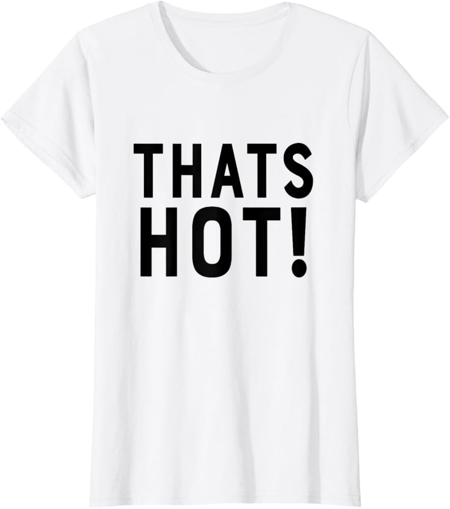 Thats Hot Y2K 2000’s T-Shirt | Amazon (US)