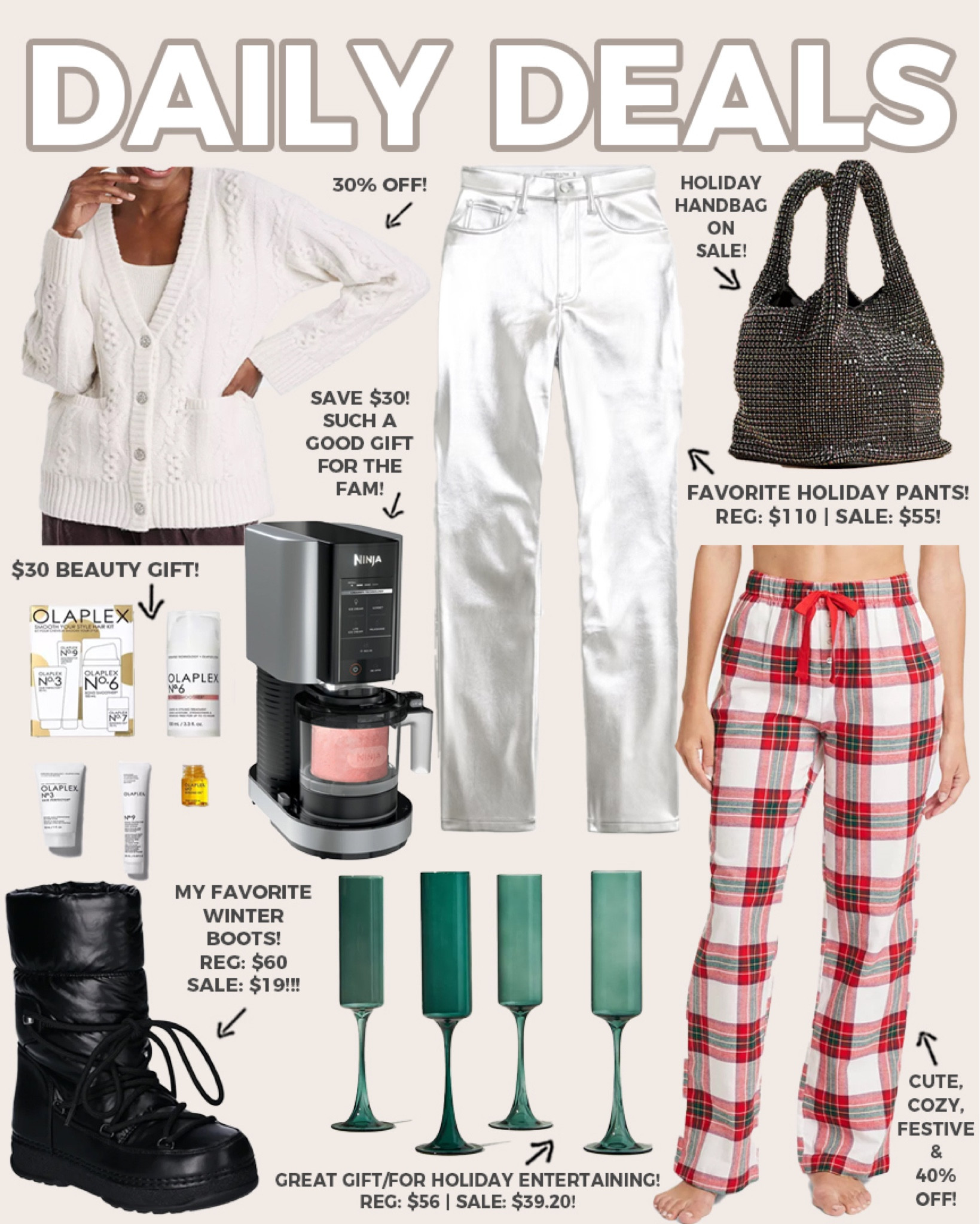 Daily deals! Holiday style, holiday pajamas, gift ideas and more all on sale! 

#dailydeals

Walmart deals. Walmart snow boots. Target deals. Target Christmas pajamas. Target sweater. Target cable knit cardigan. Plaid Christmas pajamas. Silver metallic pants. Affordable holiday style. Chic holiday handbag. Ninja creami on sale. Gifts for the hostess. Home gifts. Olaplex gift set  

#LTKsalealert #LTKSeasonal #LTKHoliday